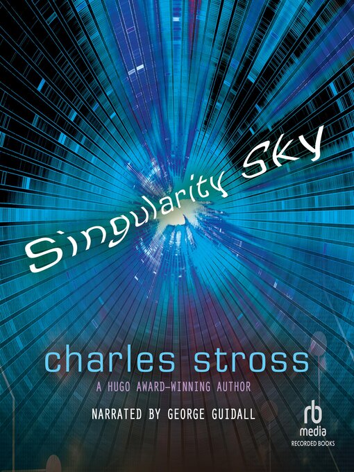Title details for Singularity Sky by Charles Stross - Wait list